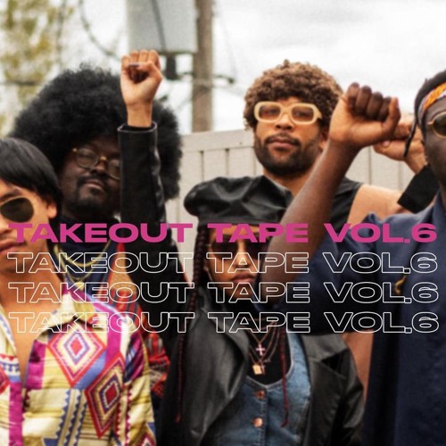 Takeout Tape Vol. 6|| J Chucks