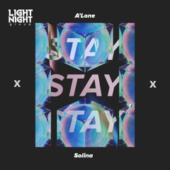 A'Lone & Solina - Stay