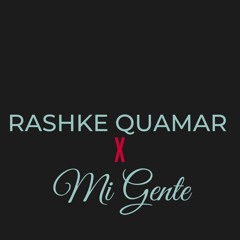 Mere Rashke Qamar VS MiGente