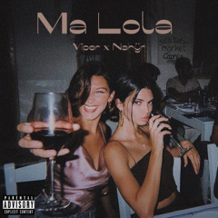Ma Lola (Feat. Nahÿr)