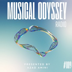 Musical Odyssey Radio #009