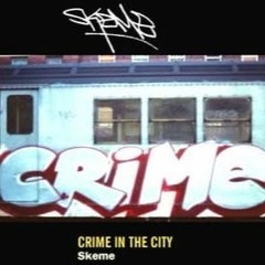 Crime In The City