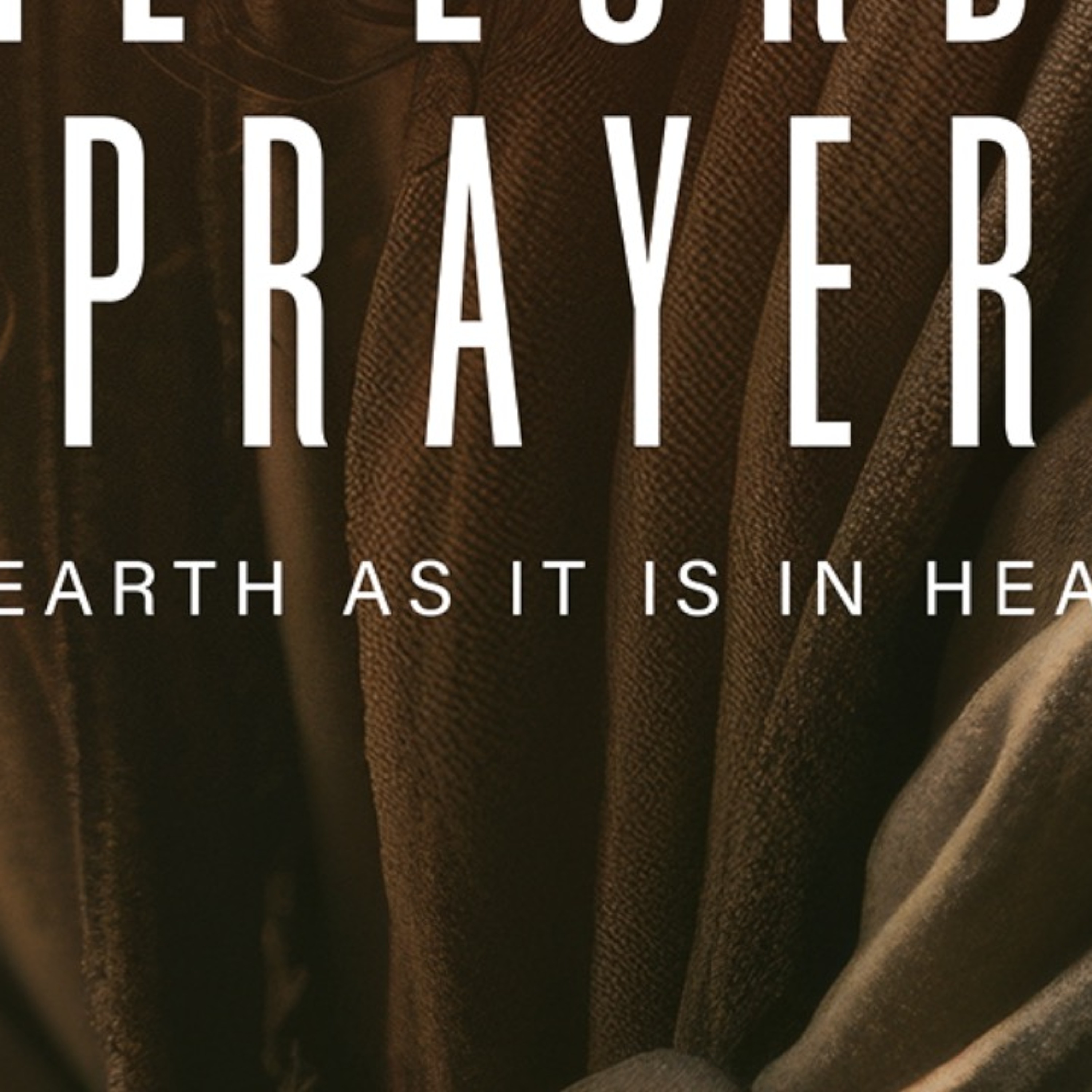 The Lords Prayer | Part 3: Your Kingdom Come | Jason Montano episode artwork