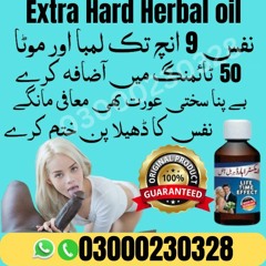 Stream Orignal Extra Hard Herbal Oil In Pakistan ! 03000230328