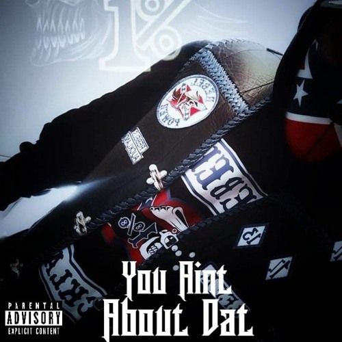 GunFace - You Aint About Dat  (Prod. SKawTioN)