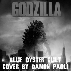 Godzilla - Blue Oyster Cult Tribute
