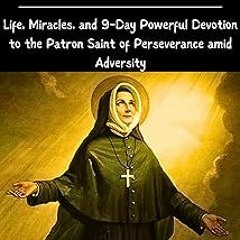 ] St. Rose Philippine Duchesne Novena: Life, Miracles, and 9-Day Powerful Devotion to the Patro