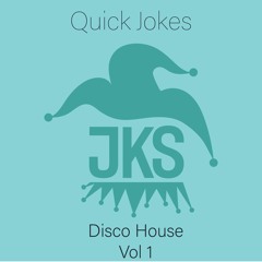 JKS quick mix volume one | Disco House