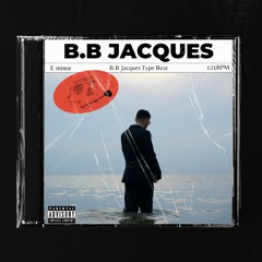[FREE] B.B Jacques Type Beat - 02h57