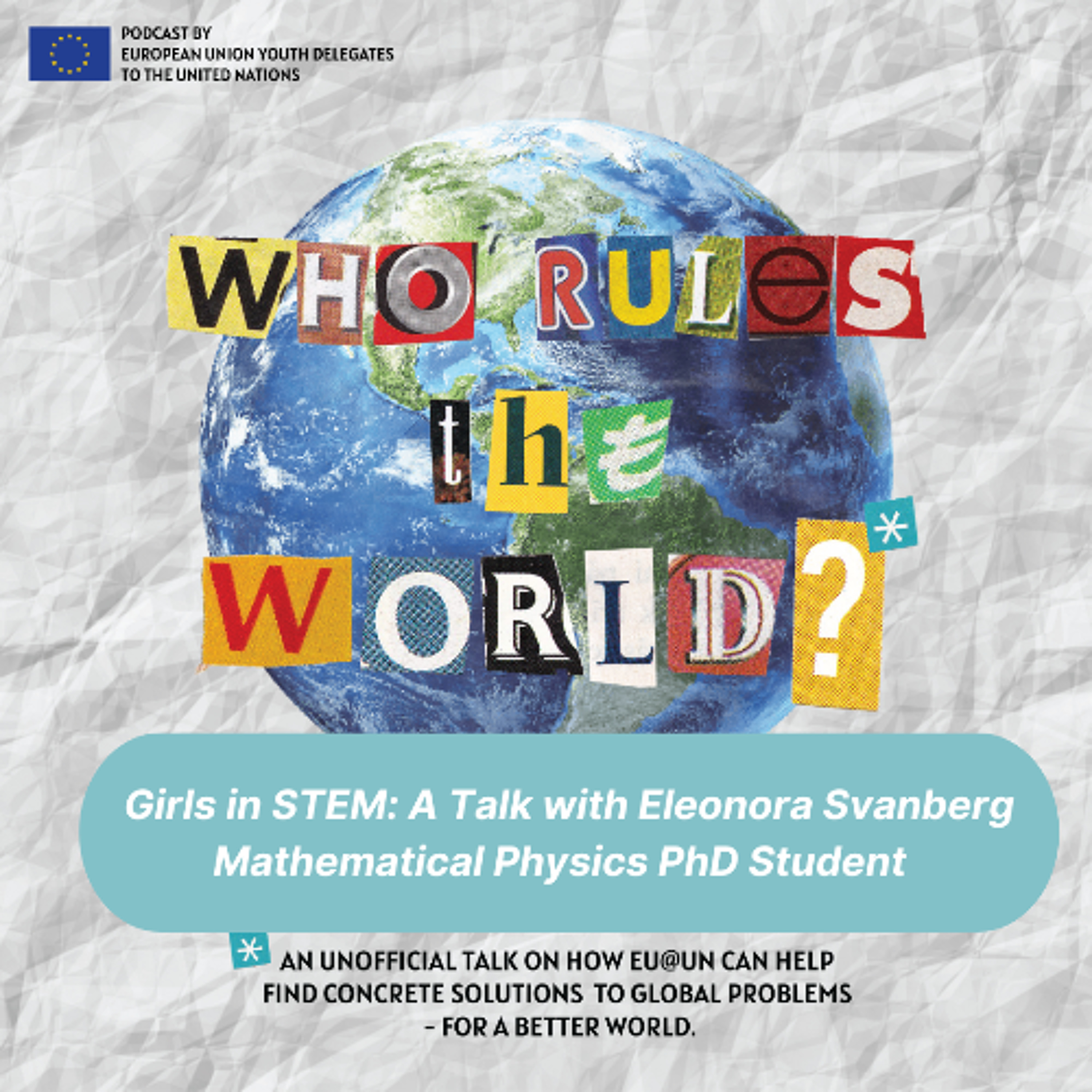 Ep 35 - Girls in STEM: A Talk with Eleonora Svanberg Mathematical Physics PhD Student episode artwork