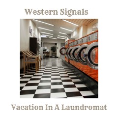Vacation In A Laundromat
