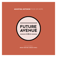 Agustina Antonini - Piece of Hope [Future Avenue]