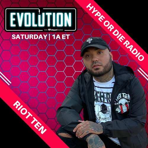 Riot Ten Presents: HYPE OR DIE Radio - Guest Mix (uSAYbFLOW)(08/14/2020)