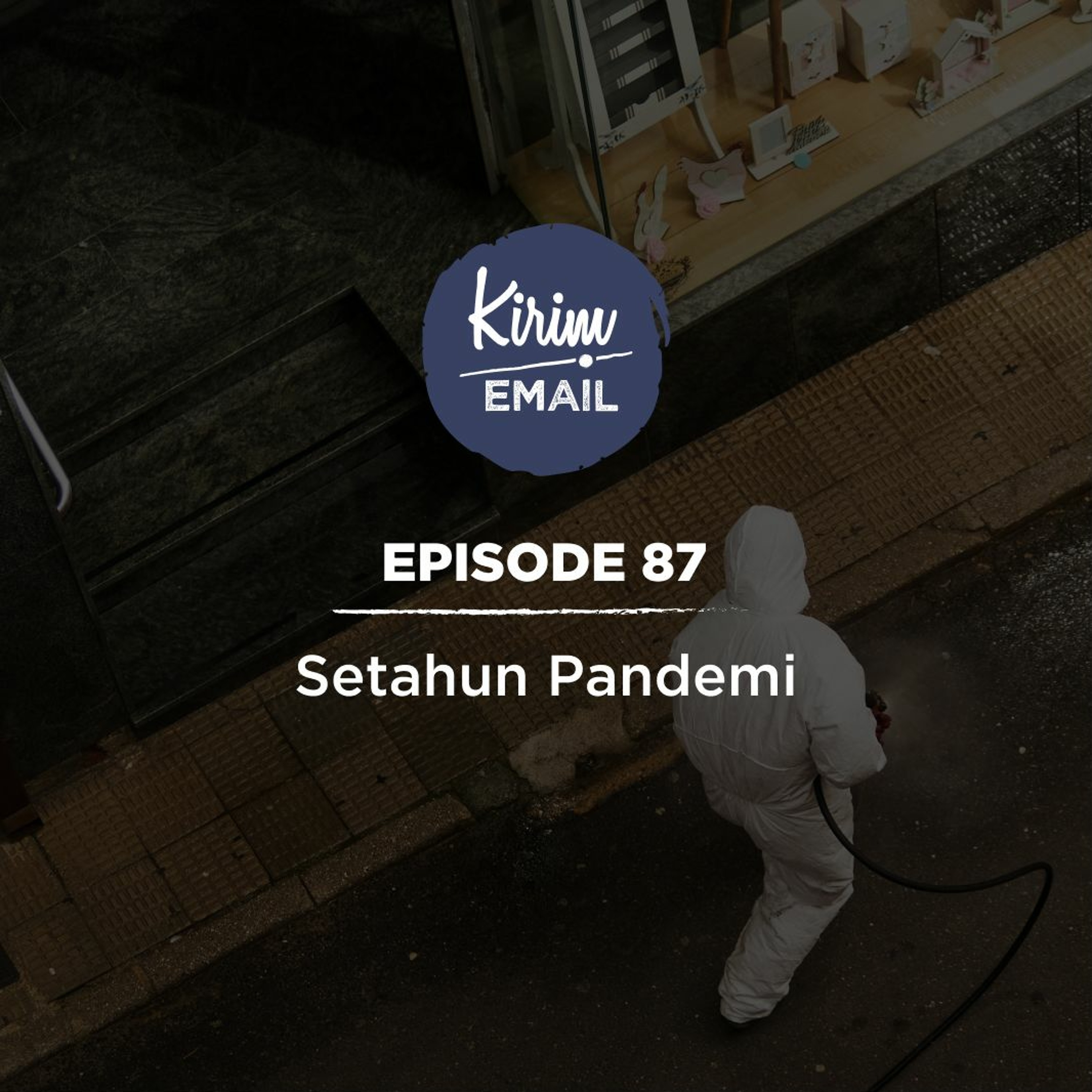 Refleksi Setahun Pandemi - Pola Membangun Ketahanan Bisnis Saat Krisis dan Pandemi - Ep. #87