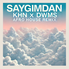 Bengü - Saygımdan (KHN X DWMS Afro House Remix)