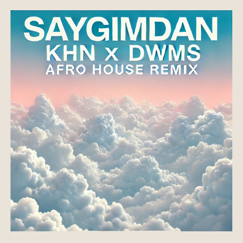 Bengü - Saygımdan (KHN X DWMS Afro House Remix)