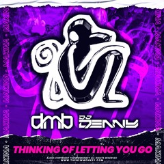Dmb Vs Denny - Thinking Of Letting You Go