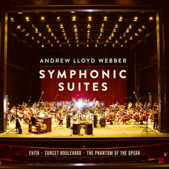 The Phantom Of The Opera Symphonic Suite (Pt. 2)