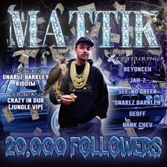 Mattik - Gnarlz Barkley Riddim