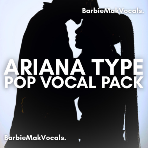 Barbie Mak - Ariana Type Pop Vocal Pack