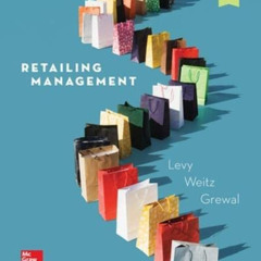 Get EPUB 📃 Retailing Management by  Michael Levy,Barton Weitz,Dhruv Grewal KINDLE PD