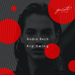 Andre Rech - Arp Swing (Ivan Starzev Vox Mix)