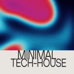 Minimal Tech House - Full Demo