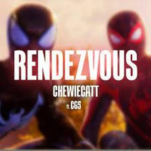 Rendezvous - ChewieCatt (feat. CG5)