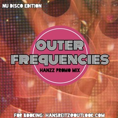Outer Frequencies Mix 004 - Nu Disco Edition