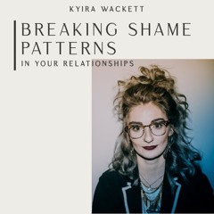 Belonging Series: Interview with a shame therapist