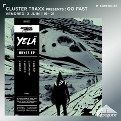 Cluster Traxx presents : Go Fast (Juin 2023)