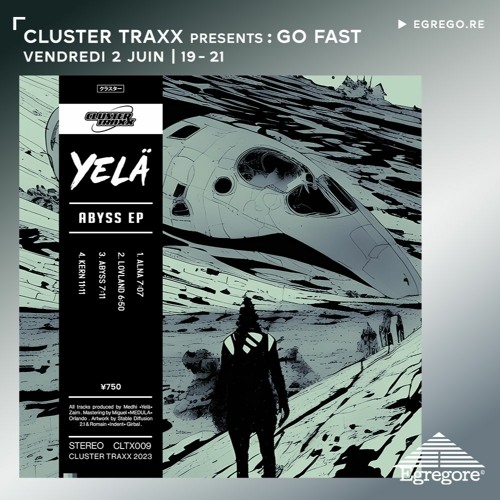 Cluster Traxx presents : Go Fast (Juin 2023)