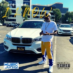 Ace Dino - I Know [Prod. by Young D]