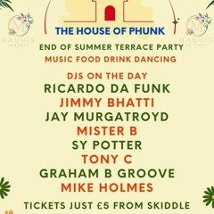 Sy Potter - House Of Phunk - End Of Summer Terrace Party 28.08.22