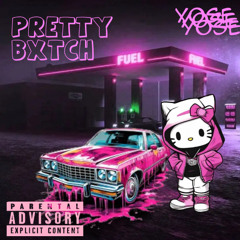 Pretty Bxtch (No lyrics yet)