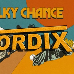 MILKY CHANCE - Colorado (DORDIX)