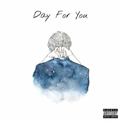 Day For You (Feat. COCO) (Prod. ST4NDARD)
