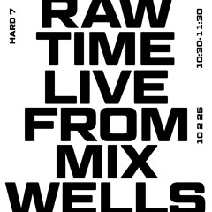 Live from Mixwells - HARD 7 - 10.2.25 - 10:30-11:30