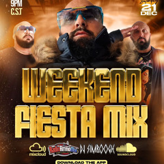 12-14-24 WEEKEND FiESTA MiX