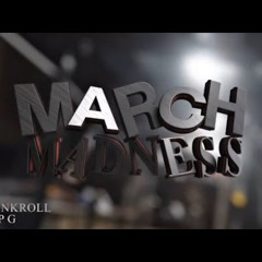 Eli Bankroll x Swoop G - March Madness (Official Audio)