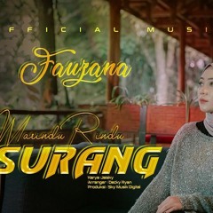 Fauzana  Marindu Rindu Surang