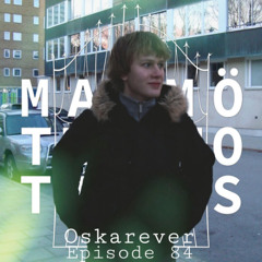 Malmö Techno Tales Episode 84 - Oskarever
