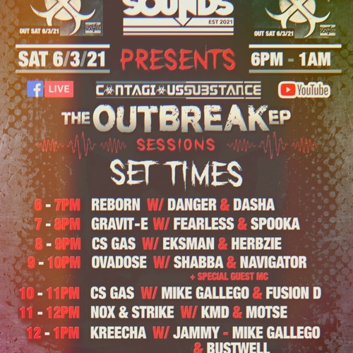 EKSMAN / HERBZIE / CS GAS - SUMERIANSOUNDS OUTBREAK EP LAUNCH SHOW