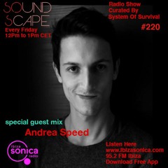 SOundScape #220 Guest: Andrea Speed