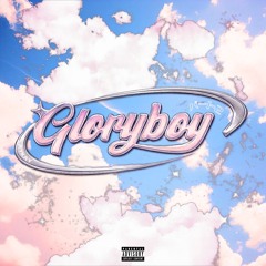 gloryboy (prod. nerfjayy)