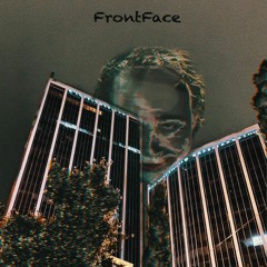 FrontFace pt.1