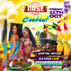 @DJCAIZUK LIVE @DASE COOKOUT IN PORTUGAL🇵🇹 MIXED BY DJCAIZ HOSTED BY KS THE HOST & KR THE GREAT