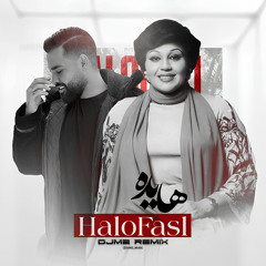 Halo Fasl (DJM2 Remix)
