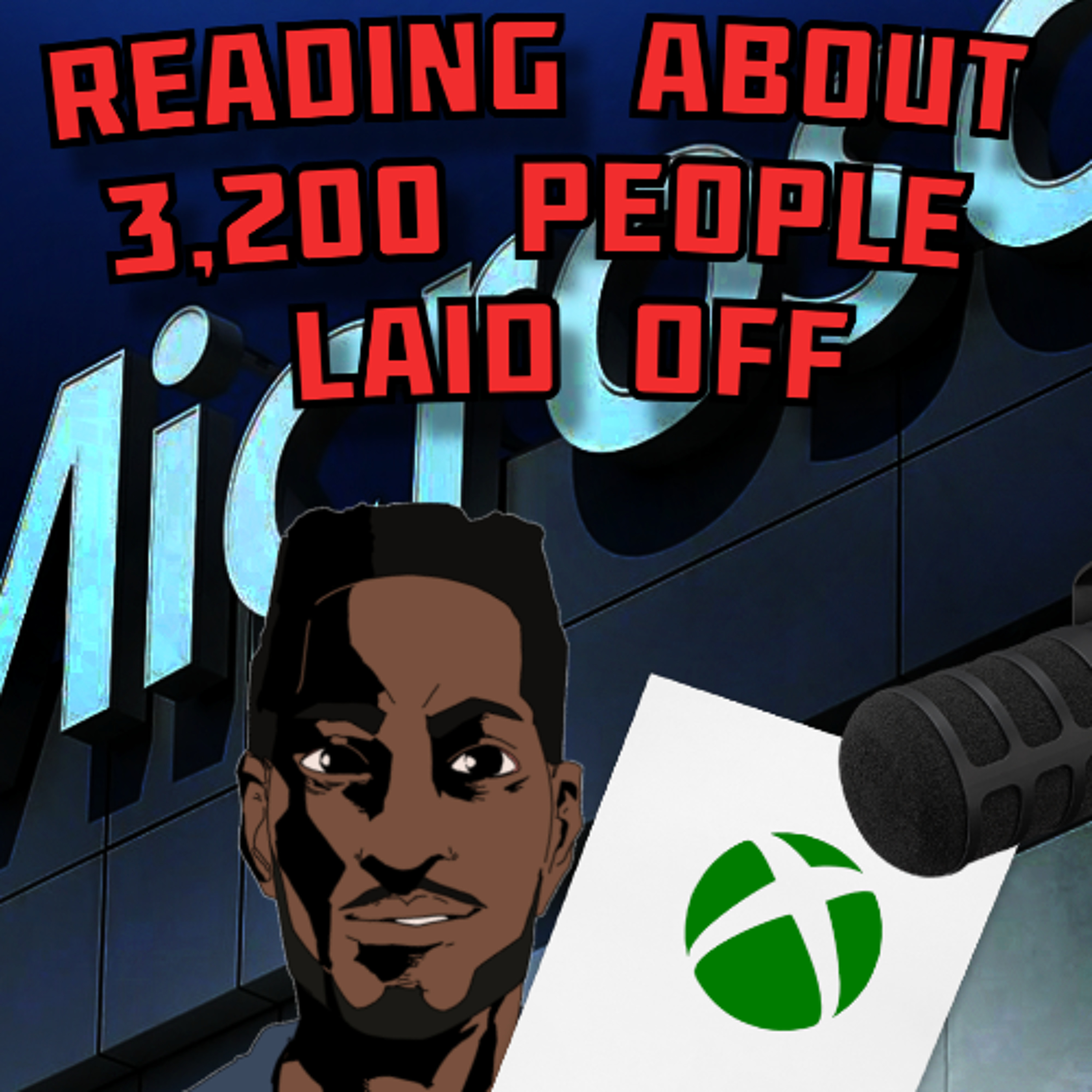 Reading about 3,200 people being laid off -Ep.34 episode artwork