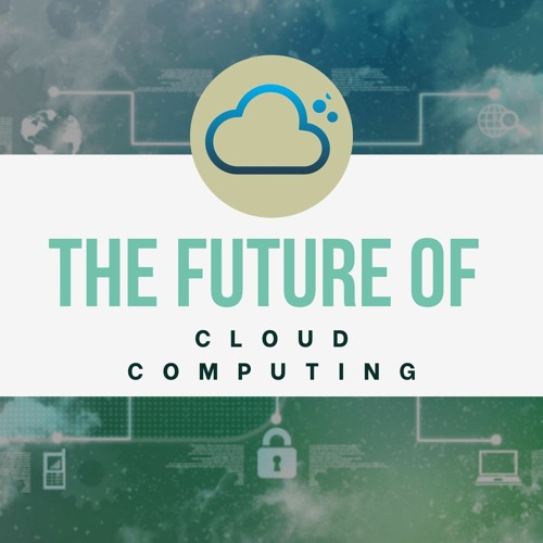 The Future Of Cloud Computing